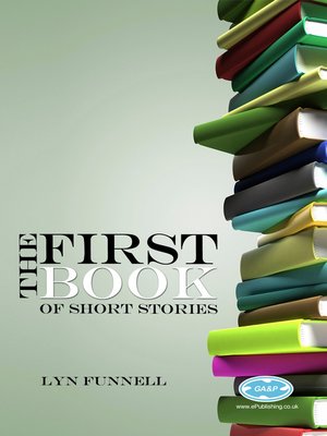 cover image of The First Book of Short Stories